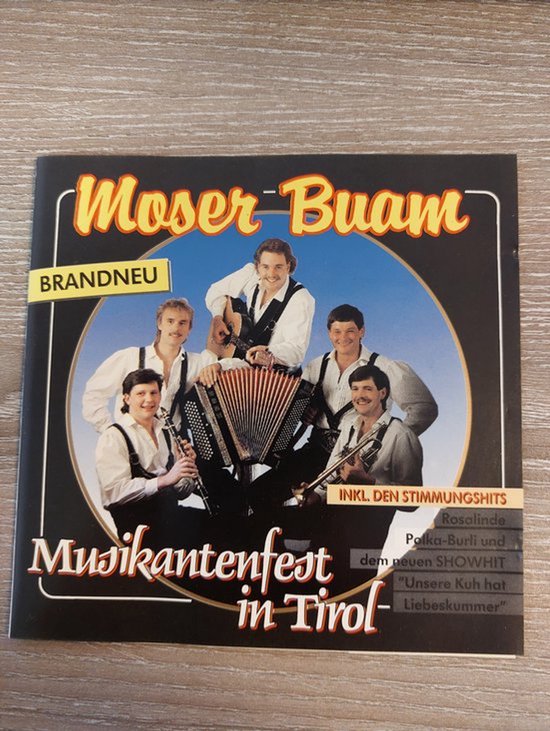 Musikantenfest in Tirol von Moser Buam
