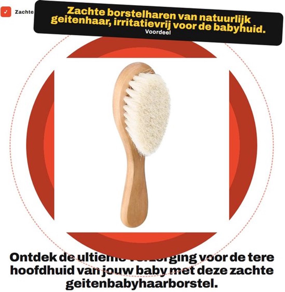 Babyhaarborstel Zacht Geitenhaar - Babyborstel/Kam - Ergonomisch Houten Handvat - Duurzaam - Hoofdmassage - Veilig in Gebruik