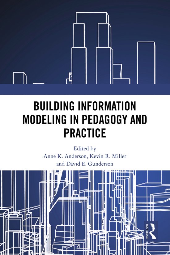 Building Information Modeling in Pedagogy and Practice - cover