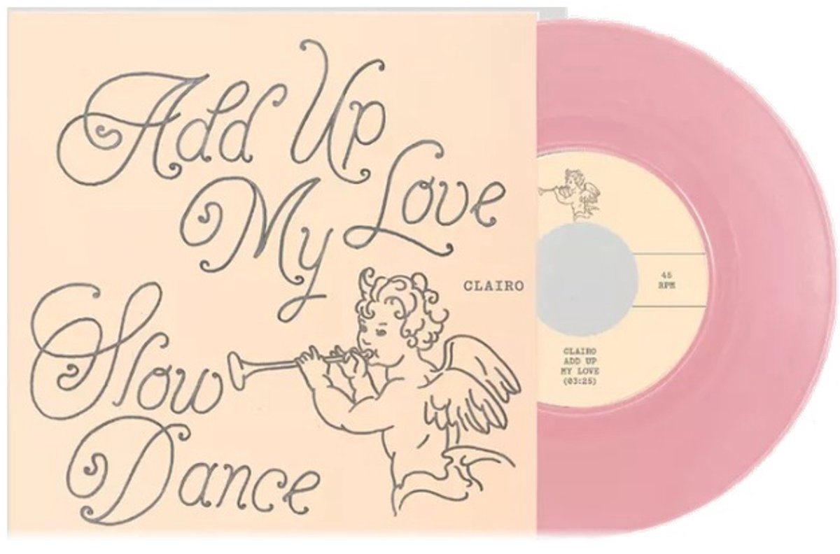 Clairo - Add Up My Love / Slow Dance (UO)