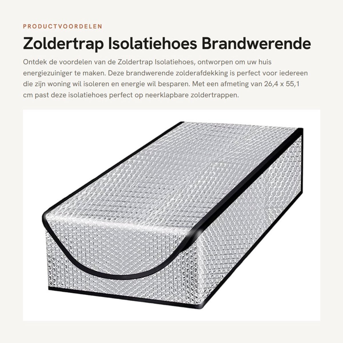 Dailygoods- Zoldertrap Isolatiehoes Energiebesparend - Brandwerende Zolderafdekking - Extra Dikke Isolatietas - Zolderdeurisolatie - Duurzaam Aluminiummateriaal - 26,4 x 55,1 cm