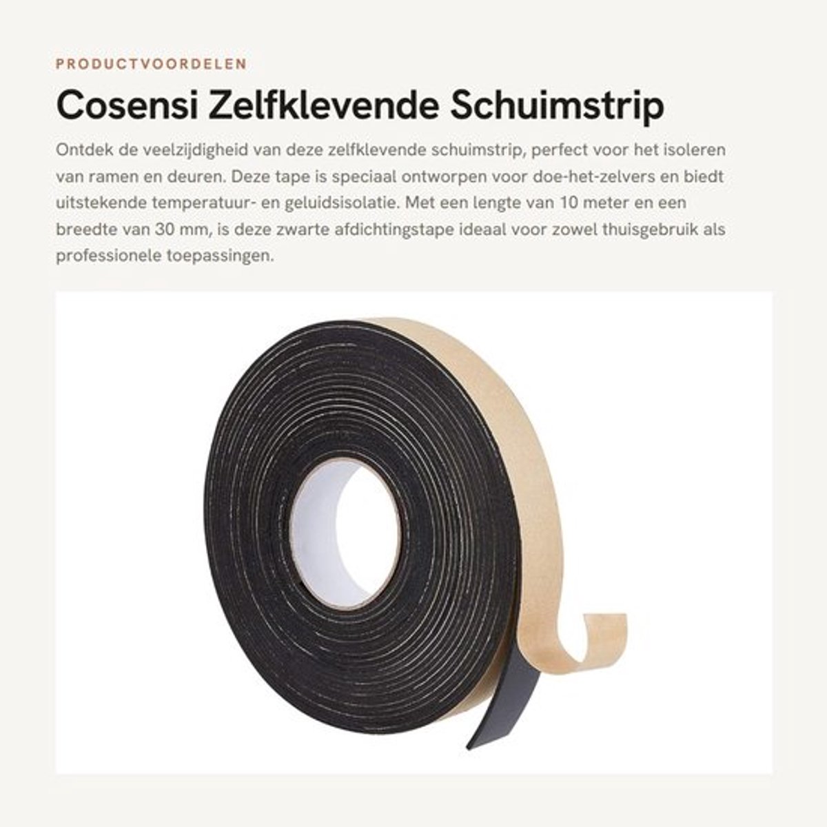Schuimstrip 10 m - Eenzijdige Afdichtingstape - Waterdicht - Sanitairstrip - Afdichtingsband - Sterke Lijm