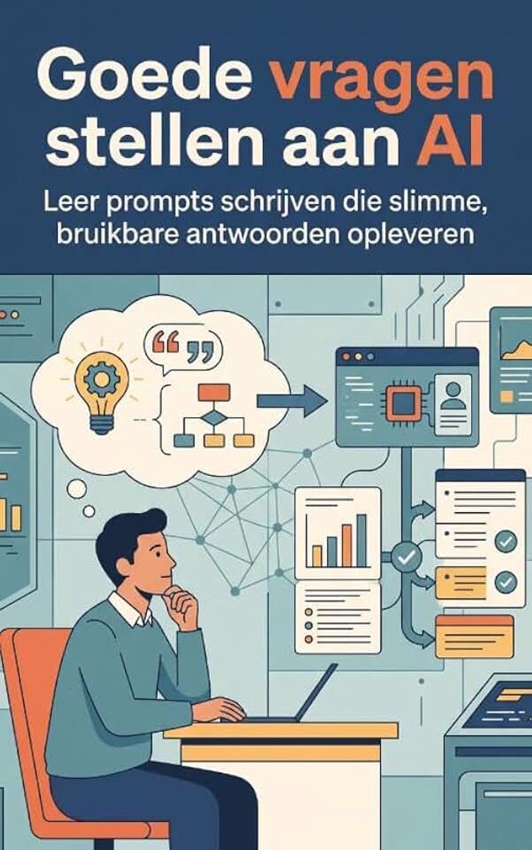 Vragen stellen aan AI: Leer prompts schrijven die slimme, bruikbare antwoorden opleveren
