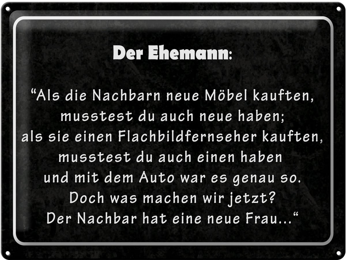 Blechschild Spruch 30x40 cm Der Ehemann Deko Schild