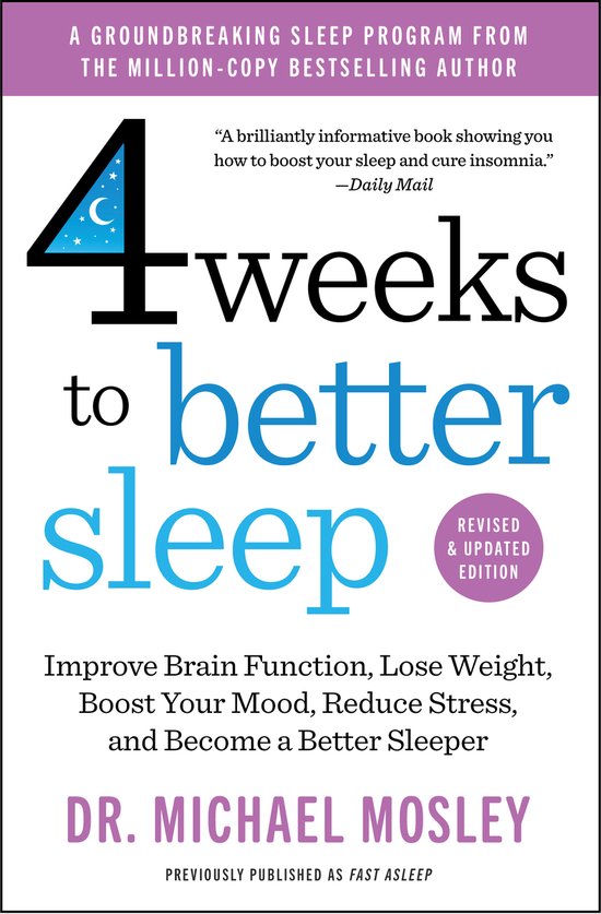 4 Weeks to Better Sleep: Improve Brain Function, Lose Weight ... - cover