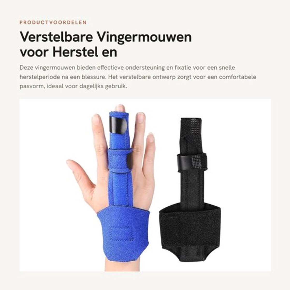 Vingermouwen Verstelbaar - Vingerspalk - Buddy Loops - Vingerbrace Triggervinger - Vingerbrace Twee Vingers - Steunbrace