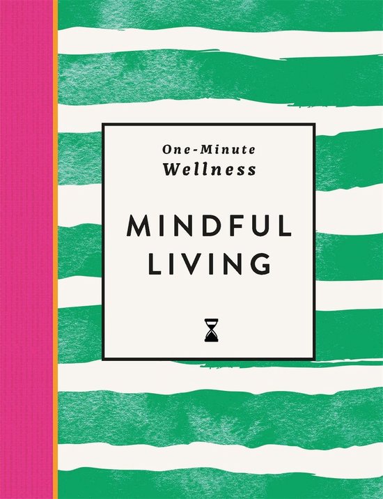 One Minute 1 - One-Minute Wellness: Mindful Living - cover