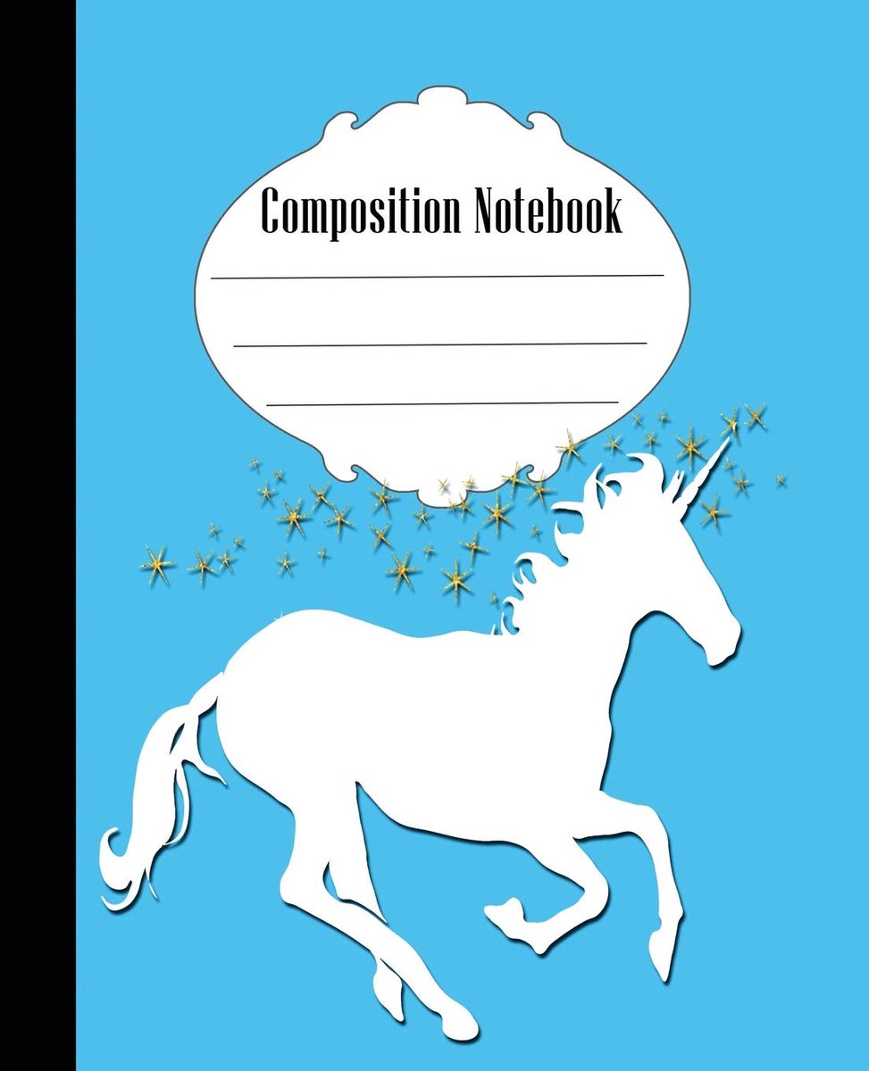 Notebook: Unicorn Composition Notebook Wide Ruled 7.5 x 9.25 in, 100
