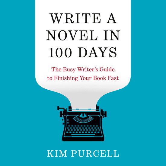 Write a Novel in 100 Days