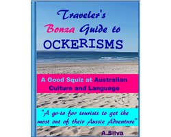 Traveler's Bonza Guide to Ockerisms