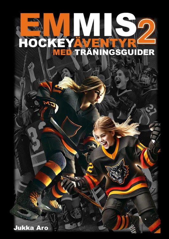 Emmis Hockeyäventyr 2 - Emmis Hockeyäventyr 2 - cover
