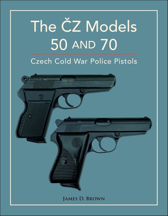 The CZ Models 50 and 70 - cover