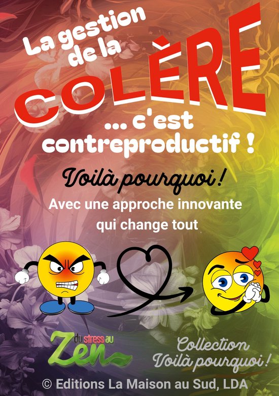 Voilà pourquoi ! 1 - La gestion de la colère... c'est cont ... - cover