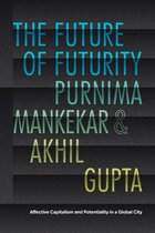 The Lewis Henry Morgan Lectures-The Future of Futurity