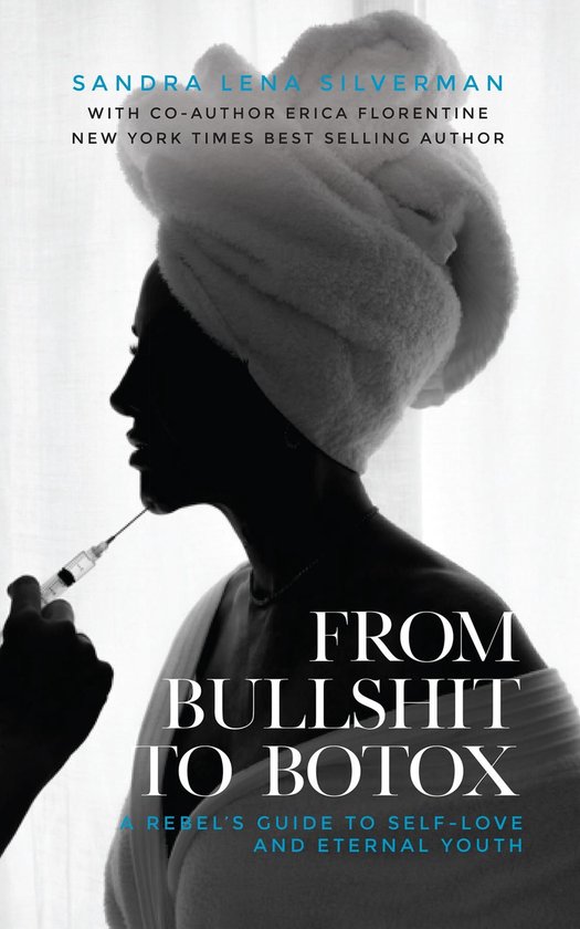 From Bullshit to Botox - cover