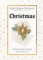 The Fullness of Time- Christmas