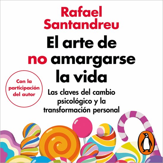 El arte de no amargarse la vida (edición ampliada y actuali ... - cover