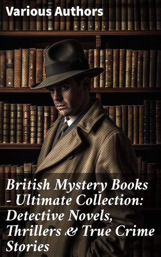 British Mystery Books - Ultimate Collection: Detective Novel ... - cover
