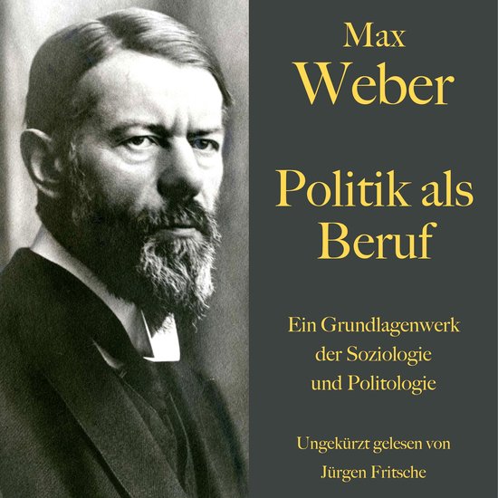 Politik Als Beruf Max Weber Max Weber: Politik als Beruf, Max Weber | 9783754512371 | Boeken | bol