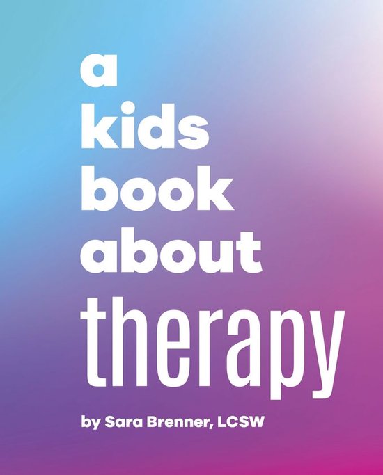 A Kids Book - A Kids Book About Therapy - cover