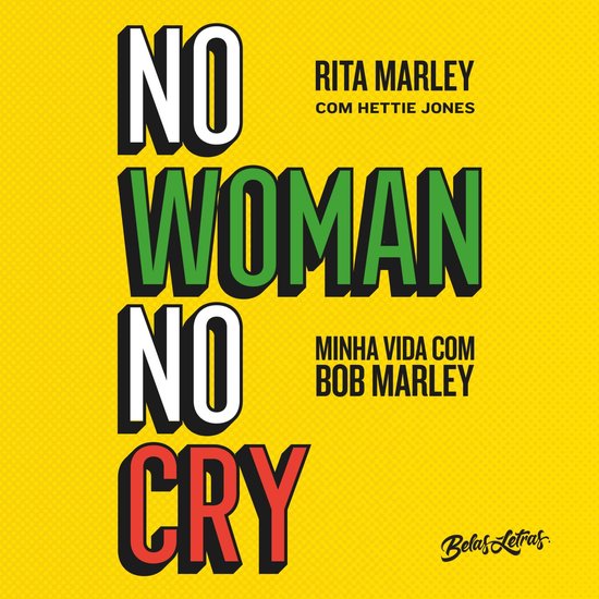 No Woman No Cry - Minha vida com Bob Marley - cover