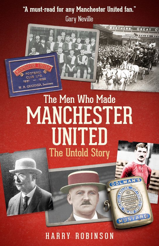 The Men Who Made Manchester United - cover