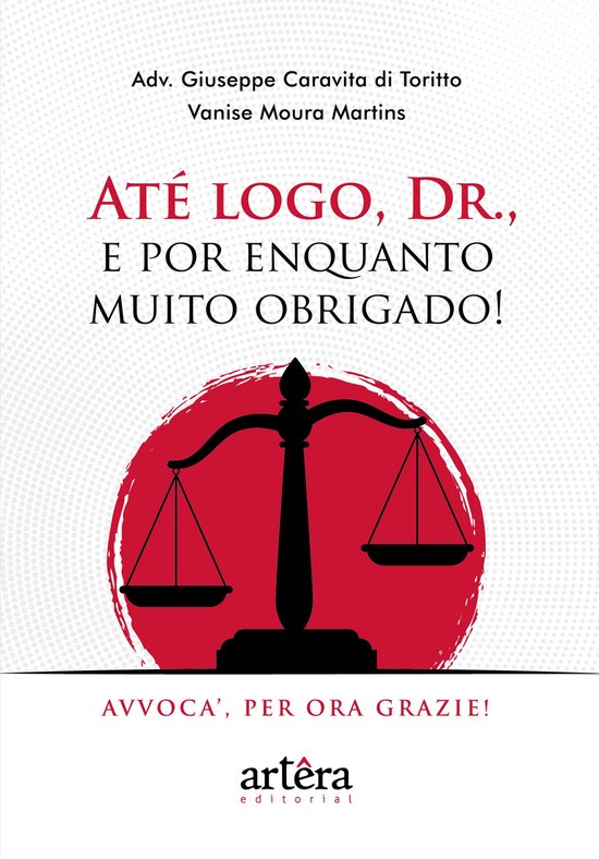 Foto: At logo dr e por enquanto muito obrigado avvoca per ora grazie 