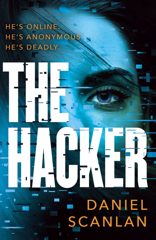 The Ericka Blackwood Files 1 - The Hacker - cover