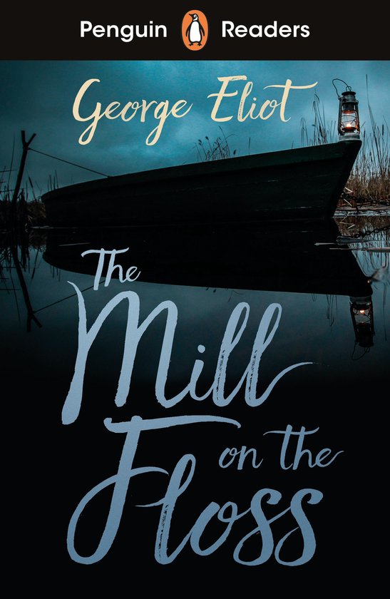 Penguin Readers- Penguin Readers Level 4: The Mill on the Fl ... - cover