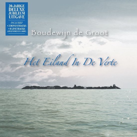 Boudewijn De Groot - Het Eiland In De Verte (2 LP) (20th Anniversary Edition) (Deluxe Edition)