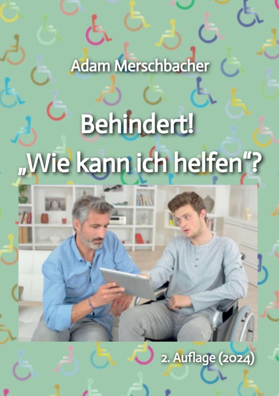 Behindert! "Wie kann ich helfen"? - cover