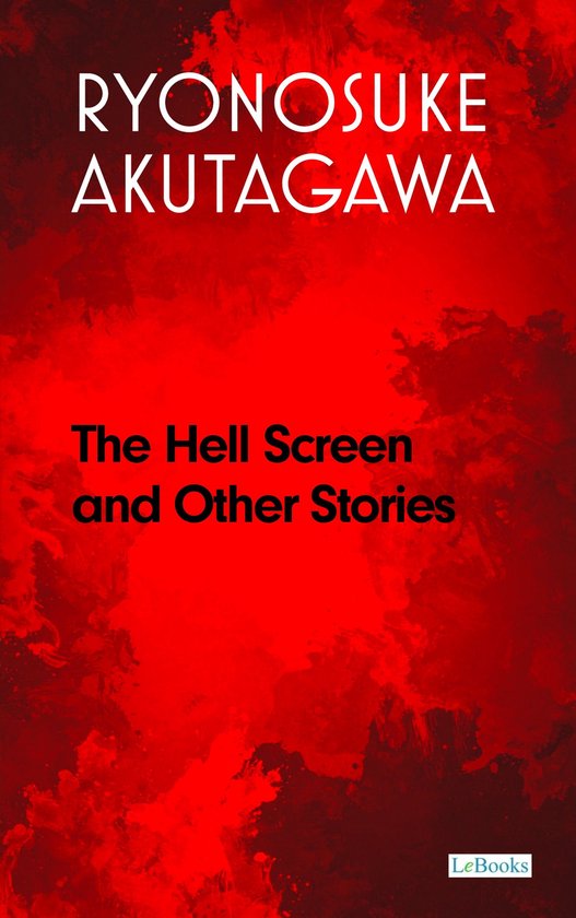 The Hell Screen and Other Stories - cover