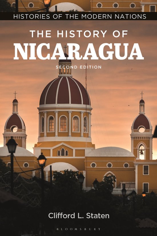 Histories of the Modern Nations-The History of Nicaragua
