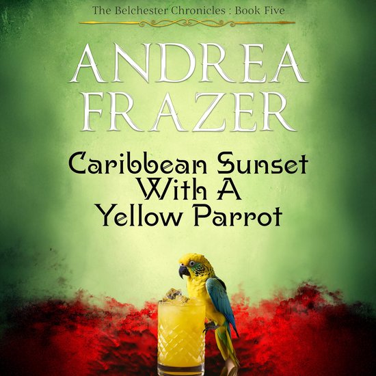 Caribbean Sunset with a Yellow Parrot - cover