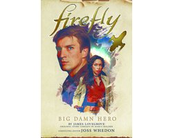 Firefly - Big Damn Hero