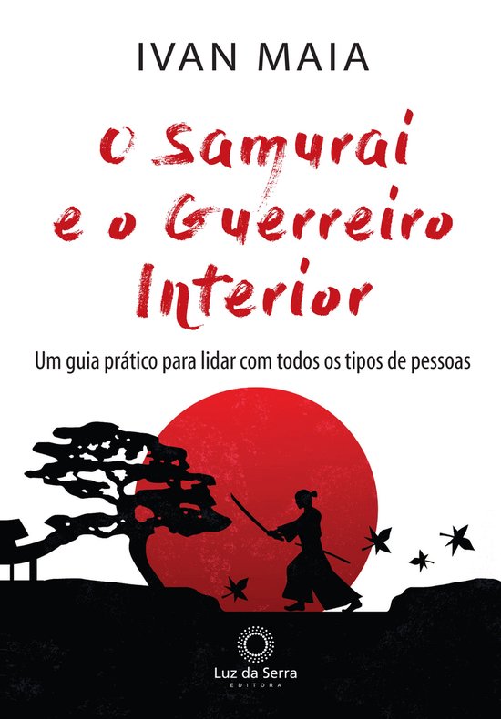 O Samurai e o Guerreiro Interior - cover