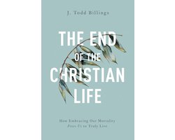 The End of the Christian Life