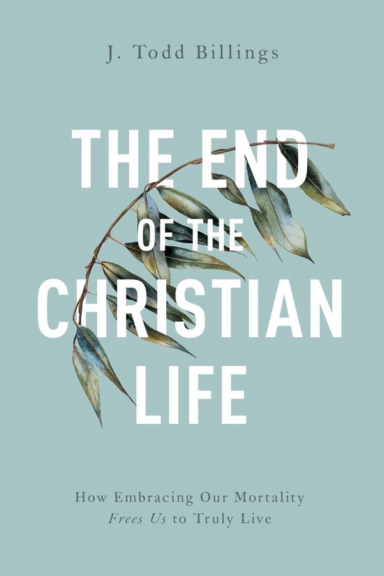 The End of the Christian Life - cover