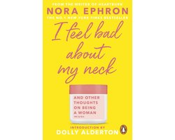 I Feel Bad About My Neck
