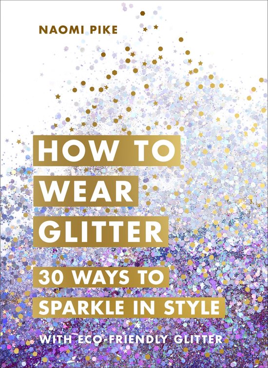 How to Wear Glitter - cover