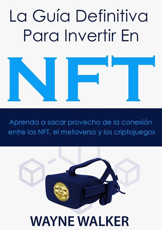La Guía Definitiva Para Invertir En NFT - cover