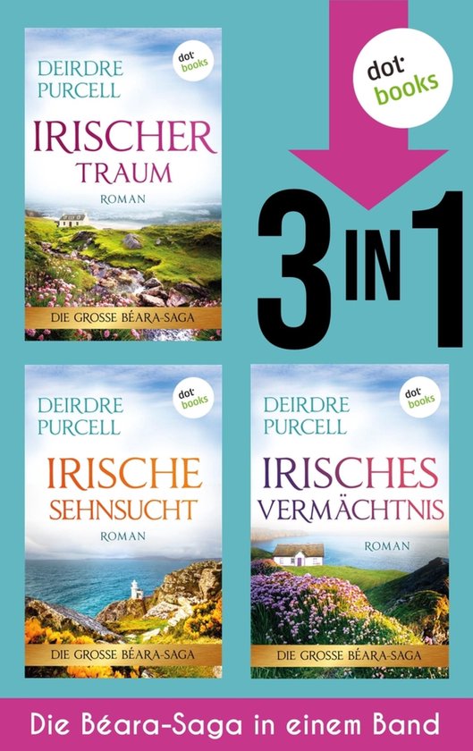 Irischer Traum, Irische Sehnsucht & Irisches Vermächtnis