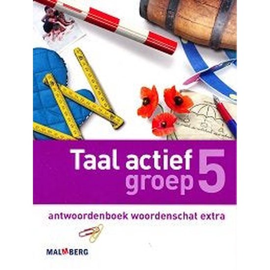 Taal Actief versie 4 Antwoordenboek Woordenschat groep 5