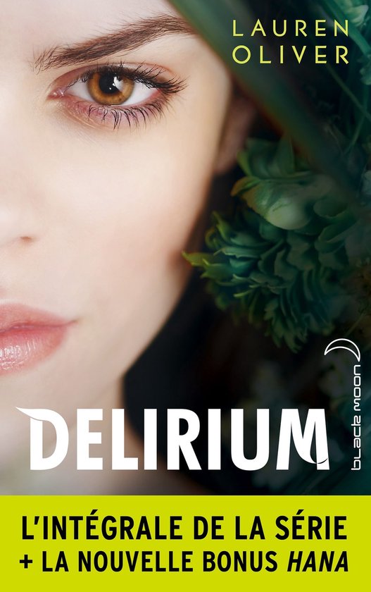 Delirium - L'intégrale de la série Delirium