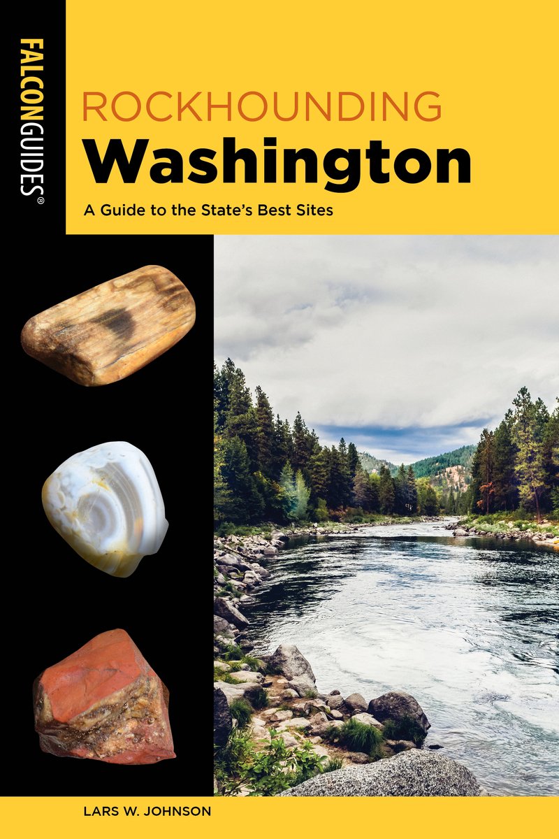 Rockhounding Series- Rockhounding Washington van Lars Johnson