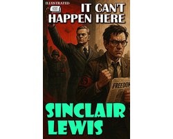 Omslag van It Can't Happen Here. Illustrated