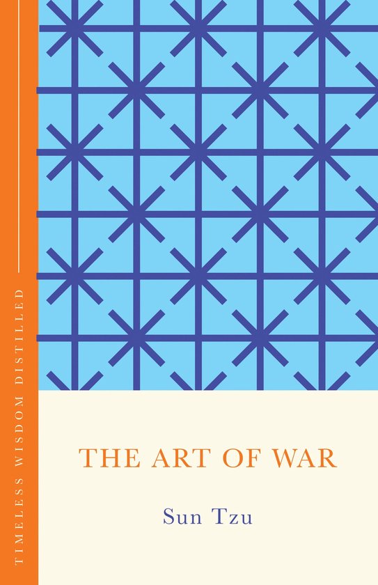 Timeless Wisdom Distilled - The Art of War (The Concise Clas ... - cover