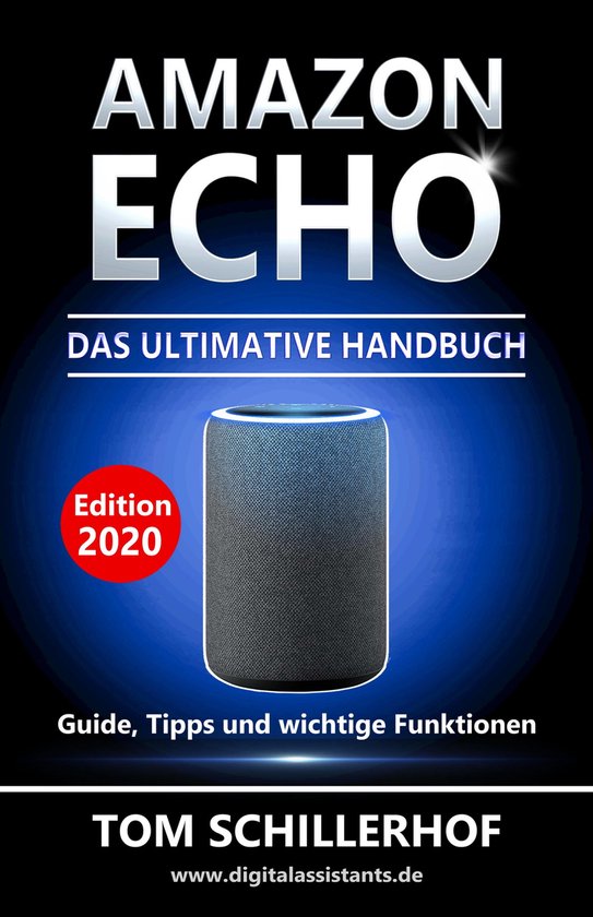 Amazon Echo - Das ultimative Handbuch: Guide, Tipps und wich ... - cover