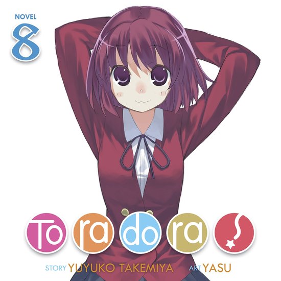 Toradora! (Light Novel) Vol. 8 - cover
