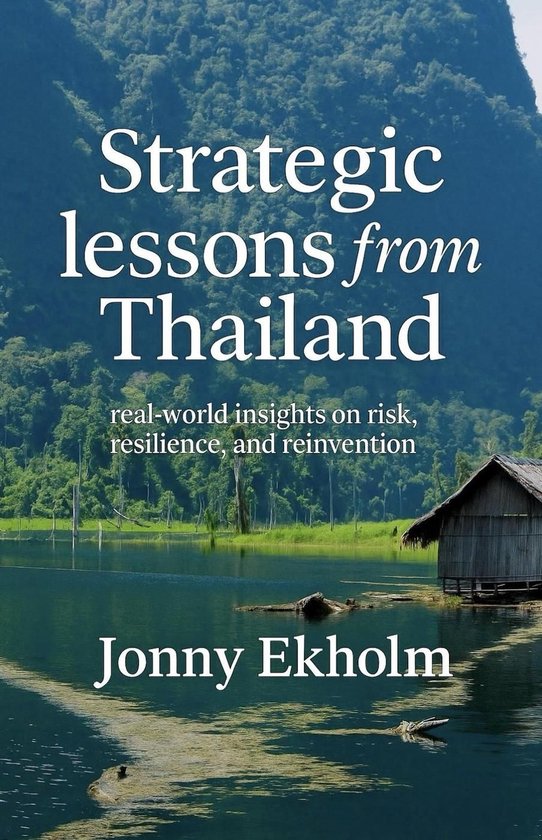Strategic Lessons from Thailand: Real-World Insights on Risk ... - cover